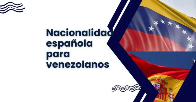 Nacionalidad española para venezolanos